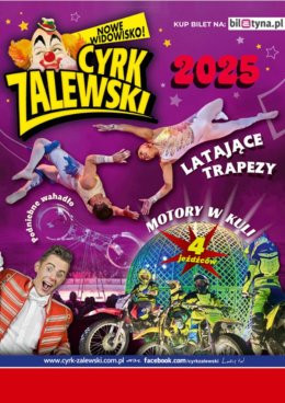 Sanok Wydarzenie Inne wydarzenie Cyrk Zalewski - Widowisko 2025